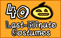 40 Cheap Last Minute Costume Ideas