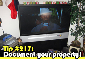 document your property! 