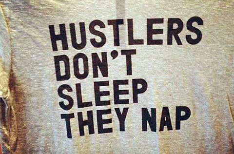 hustlers dont sleep