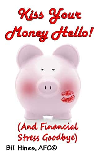 kiss your money hello
