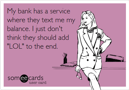 lol bank texts