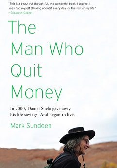 man who quit money book