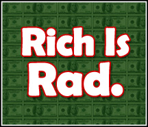 rich is rad.