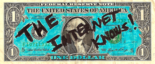 The Internet Knows dollar bill