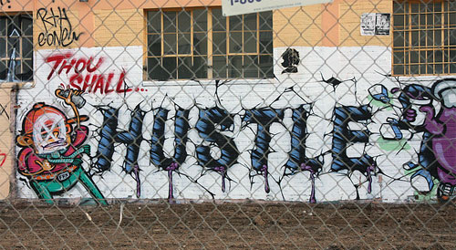 thou shall hustle graffiti