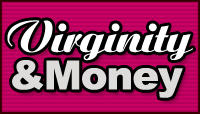 Virginity and Money