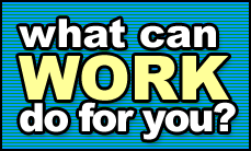 What can work do for you?